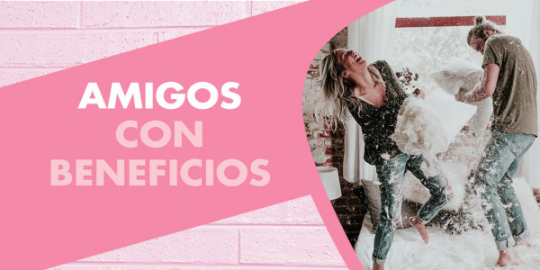 ¿Cómo encontrar un amigo con derechos? - ¿Cómo tener sexo sin compromiso?